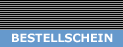 Bestellschein